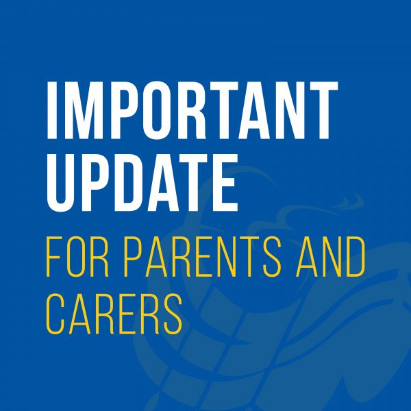 Important Update for Parents and Carers SQ