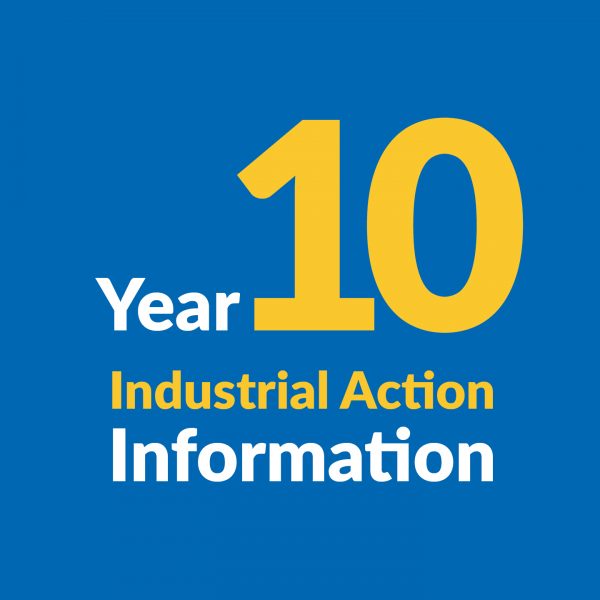 Industrial Action Information - Y10
